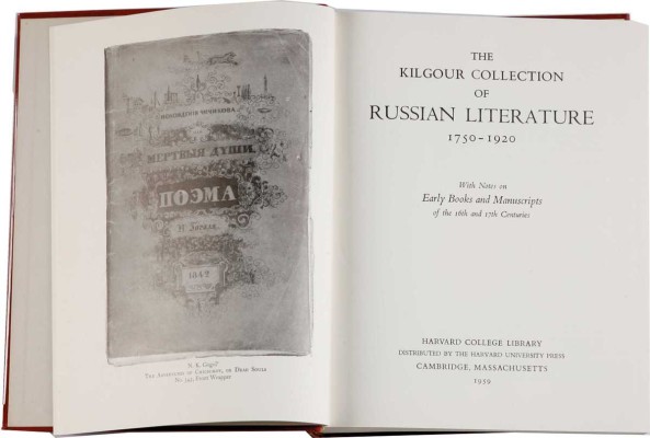 [Коллекция русской литературы Килгура. 1750-1920. С заметками о раннепечатной книге и манускриптах 16-х и 17-х веков]